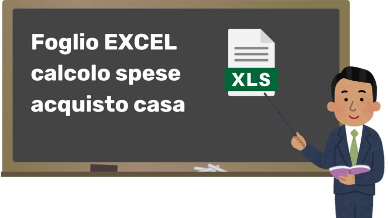 Foglio EXCEL calcolo spese acquisto casa